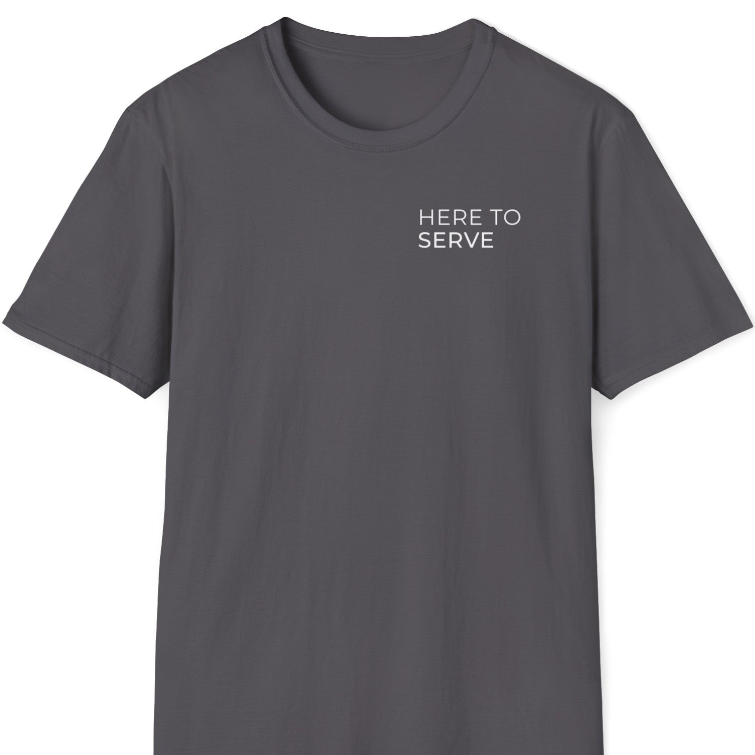 Charcoal Christian t-shirt with 'HERE TO SERVE' text on a white background